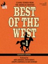 Best of the West: Classic Stories from the American Frontier (MP3): Volume 1